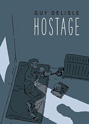 Seller image for Hostage: Guy Delisle for sale by WeBuyBooks