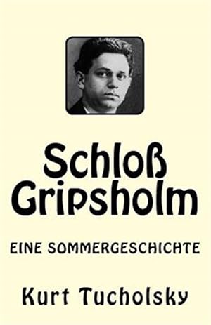 Seller image for Schlo Gripsholm : Eine Sommergeschichte -Language: german for sale by GreatBookPrices