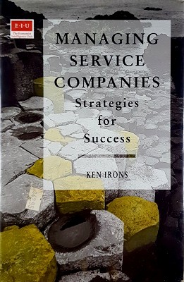 Managing Service Companies: Strategies For Success
