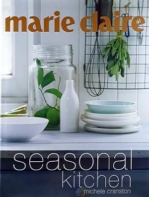 Image du vendeur pour Marie Claire Seasonal Kitchen mis en vente par Marlowes Books and Music