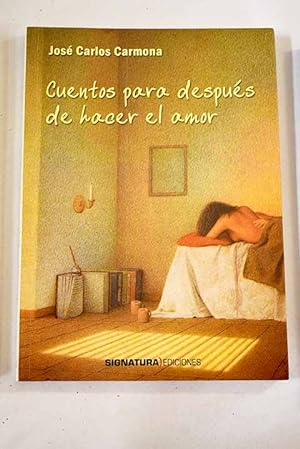 Seller image for Cuentos para despus de hacer el amor for sale by Alcan Libros