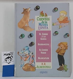 Seller image for Cuentos de la Media Lunita. Vol 8. El zorro y la garza. Garbancito. El conejo verde. Blancaflor for sale by MONKEY LIBROS