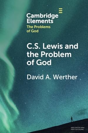 Immagine del venditore per C.s. Lewis and the Problem of God venduto da GreatBookPrices