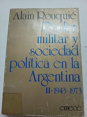 Bild des Verkufers fr Poder militar y sociedad poltica en la Argentina. II. 1943-1973 zum Verkauf von SoferBooks