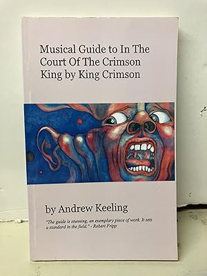 Musical Guide to In the Court of the Crimson King by King Crimson