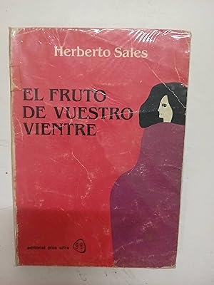 Seller image for El fruto de vuestro vientre for sale by SoferBooks