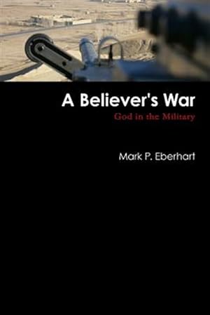 Seller image for A Believer's War for sale by GreatBookPrices