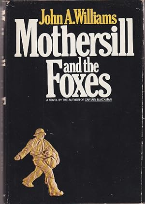 Mothersill and the Foxes [Signed and Inscribed to Maine Author]
