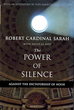 Image du vendeur pour The Power of Silence Against the Dictatorship of Noise mis en vente par UHR Books
