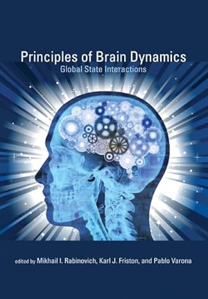 Seller image for Principles of Brain Dynamics : Global State Interactions for sale by GreatBookPrices