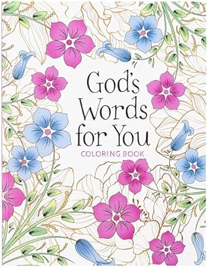 Seller image for God?s Words for You Coloring : Relax. Refresh. Renew for sale by GreatBookPrices