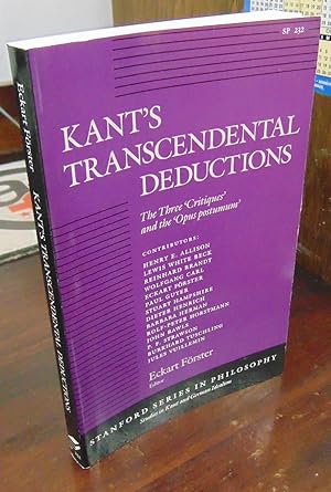 Seller image for Kant's Transcendental Deductions: The Three "Critiques" and the "Opus postumum" for sale by Atlantic Bookshop