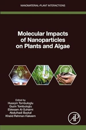 Bild des Verkufers fr Molecular Impacts of Nanoparticles on Plants and Algae zum Verkauf von GreatBookPricesUK
