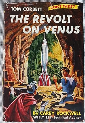 Seller image for The Revolt on Venus (A Tom Corbett Space Cadet Story) for sale by Gargoyle Books, IOBA