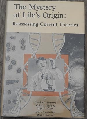 Bild des Verkufers fr The Mystery of Life's Origin : Reassessing Current Theories zum Verkauf von LJ's Books