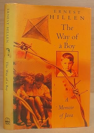 The Way Of A Boy - A Memoir Of Java