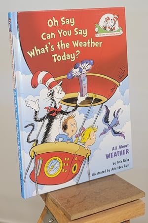 Dr. Seuss Oh Say Can You Say What's the Weather Today All About Hardcover Book