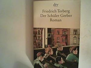 Seller image for Der Schler Gerber: Roman for sale by ANTIQUARIAT FRDEBUCH Inh.Michael Simon