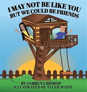Seller image for I May Not Be Like You But We Could Be Friends for sale by GreatBookPrices