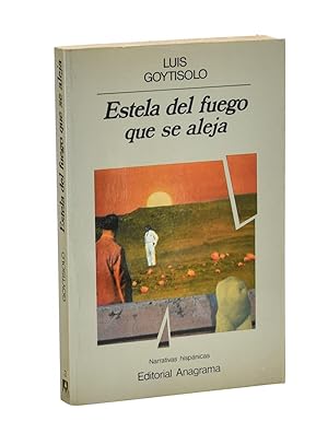 Bild des Verkufers fr ESTELA DE FUEGO QUE SE ALEJA zum Verkauf von Librera Monogatari