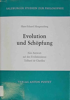 Bild des Verkufers fr Evolution und Schpfung : Eine Antwort auf d. Evolutionismus Teilhard de Chardins. Salzburger Studien zur Philosophie ; Bd. 3 zum Verkauf von books4less (Versandantiquariat Petra Gros GmbH & Co. KG)