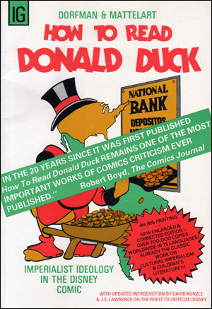 Seller image for How to Read Donald Duck : Imperialist Ideology in the Disney Comic [Fourth Printing] for sale by Specific Object / David Platzker