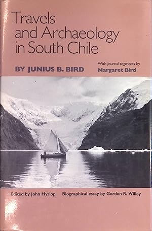 Immagine del venditore per Travels and Archaeology in South Chile venduto da books4less (Versandantiquariat Petra Gros GmbH & Co. KG)