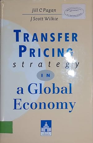 Immagine del venditore per Transfer Pricing Strategy in a Global Economy venduto da books4less (Versandantiquariat Petra Gros GmbH & Co. KG)
