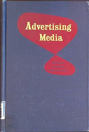 Bild des Verk�ufers f�r Advertising Media: Creative Planning in Media Selection zum Verkauf von books4less (Versandantiquariat Petra Gros GmbH & Co. KG)