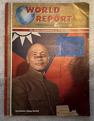 1946 World Report May 23. Chiang Kai-shek.Can China be United.