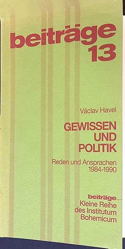 Seller image for Gewissen und Politik. Reden und Ansprachen 1984-1990 Beitrge 13 for sale by books4less (Versandantiquariat Petra Gros GmbH & Co. KG)