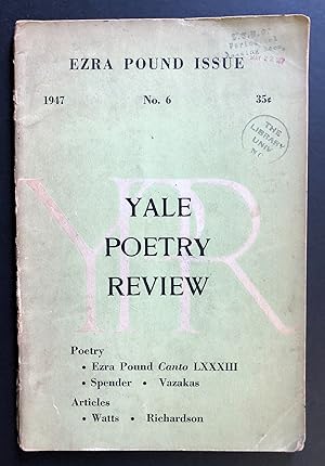 Image du vendeur pour Yale Poetry Review 6 (Number Six, 1947) - Ezra Pound Issue mis en vente par Philip Smith, Bookseller