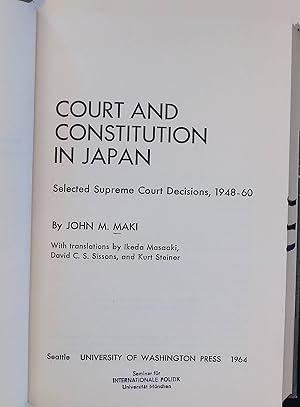 Bild des Verkufers fr Court and Constitution in Japan: Selected Supreme Court Decisions, 1948-60 zum Verkauf von books4less (Versandantiquariat Petra Gros GmbH & Co. KG)