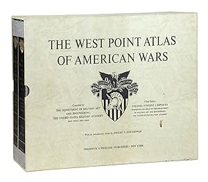 The West Point Atlas of American Wars [Two Volumes] Volume I: 1689-1900; Volume II 1900-1953
