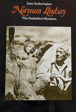 Image du vendeur pour Norman Lindsay: The Embattled Olympian. mis en vente par Banfield House Booksellers