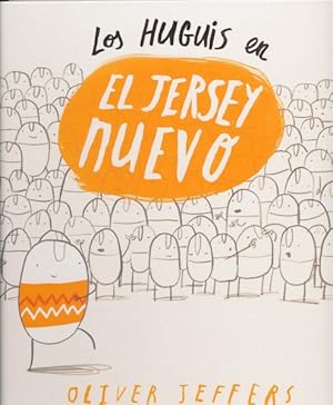 Seller image for Los Huguis en el jersey nuevo/ The Hueys The New Jumper -Language: spanish for sale by GreatBookPrices