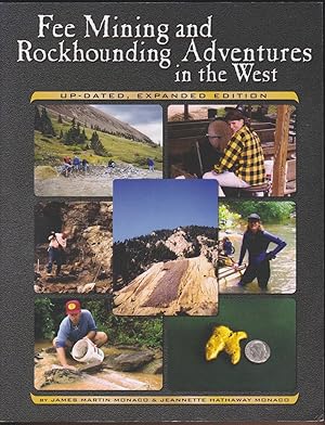 Bild des Verkufers fr FEE MINING AND ROCKHOUNDING ADVENTURES IN THE WEST zum Verkauf von Easton's Books, Inc.