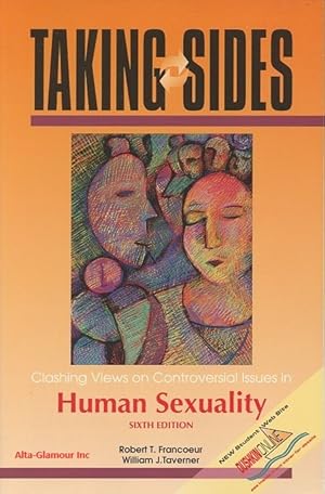 Seller image for TAKING SIDES; Clashing views on Controversial Issues in Human Sexuality for sale by Alta-Glamour Inc.