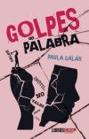 Seller image for Golpes de palabra for sale by AG Library