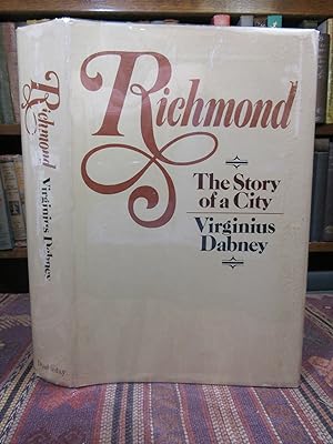 Richmond: The Story of a City (Signed)