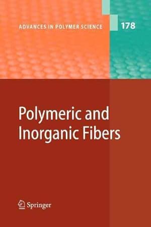 Seller image for Polymeric and Inorganic Fibers for sale by GreatBookPrices