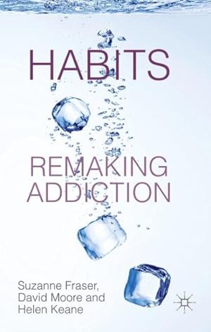 Seller image for Habits : Remaking Addiction for sale by GreatBookPrices