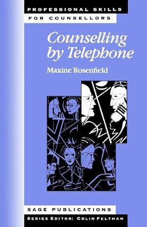 Immagine del venditore per Counselling by Telephone (Professional Skills for Counsellors Series) venduto da WeBuyBooks