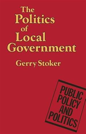Seller image for Politics of Local Government for sale by GreatBookPrices