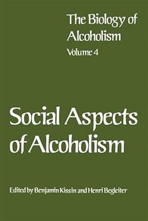 Imagen del vendedor de Social Aspects of Alcoholism a la venta por GreatBookPrices