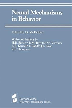 Seller image for Neural Mechanisms in Behavior : A Texas Symposium for sale by GreatBookPrices