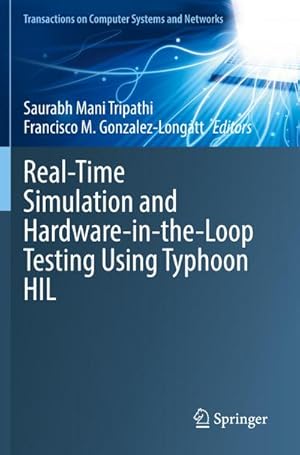 Seller image for Real-Time Simulation and Hardware-in-the-Loop Testing Using Typhoon HIL for sale by AHA-BUCH GmbH