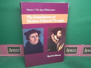 Bild des Verkufers fr The Age of Reformation. (= The Foundations of Modern Political Thought. Volume 2). zum Verkauf von Antiquariat Deinbacher