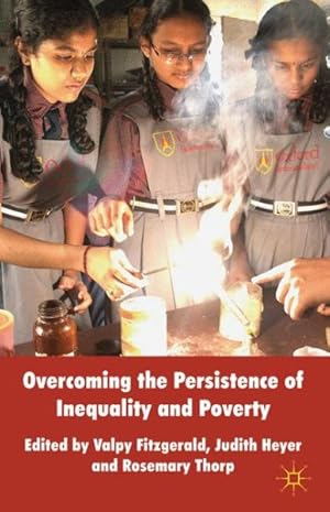 Seller image for Overcoming the Persistence of Inequality and Poverty for sale by GreatBookPrices