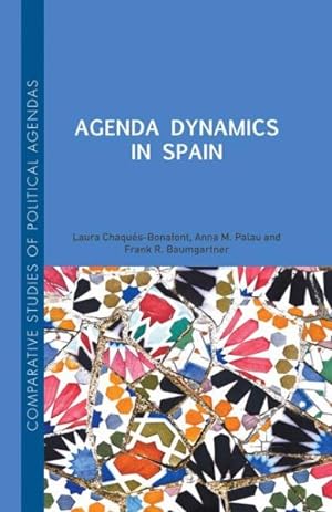 Seller image for Agenda Dynamics in Spain for sale by GreatBookPrices